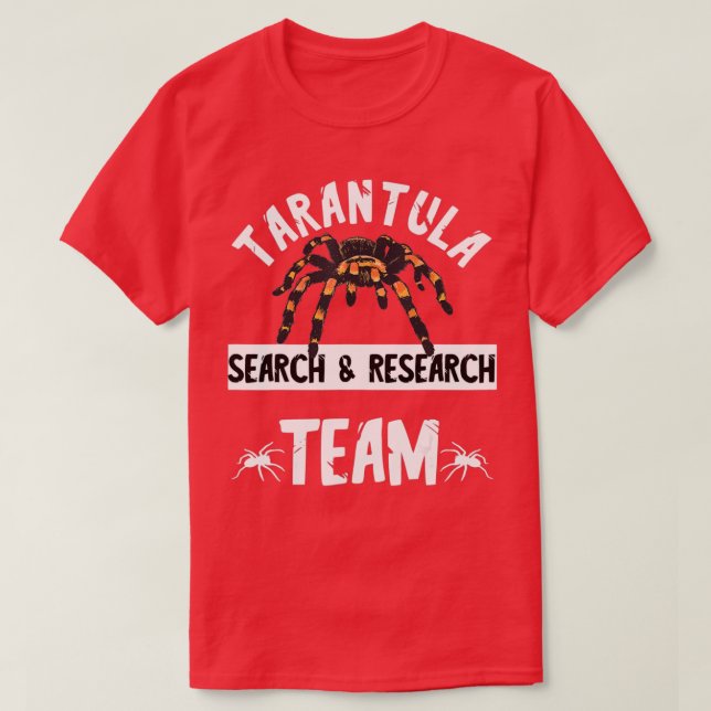 Tarantula Team Spider Lover Bug Catcher Arachnids T-Shirt (Design vorne)