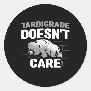 Tardigrade kümmert sich nicht um die Wissenschaft Runder Aufkleber