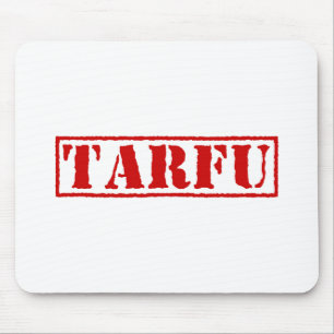 TARFU MOUSEPAD