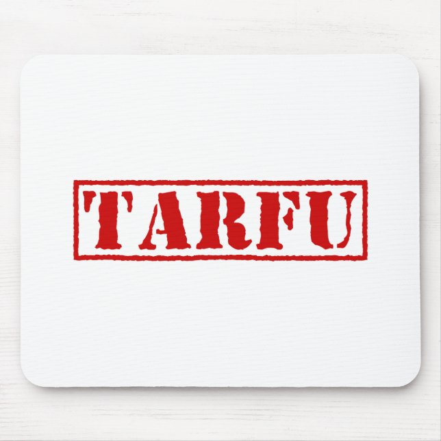 TARFU MOUSEPAD (Vorne)