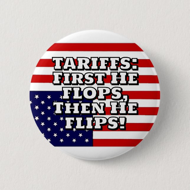 TARIFE: Zuerst fLOPS, dann DREHT er! Button (Vorderseite)