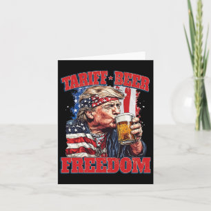Tariff Beer Freedom Funny Tariff Trump Karte