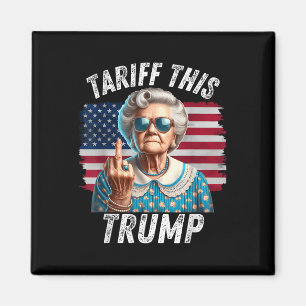 Tariff diese Trump-alte Dame, die Trump gibt Magnet