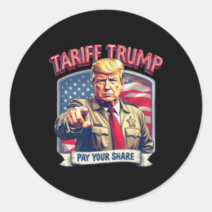 Tariff Trump Funny Trump zahlt Ihren Beitrag Runder Aufkleber