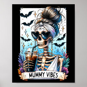 Tarot Card Mummy Vibes Spooky Season Skelett Mama Poster