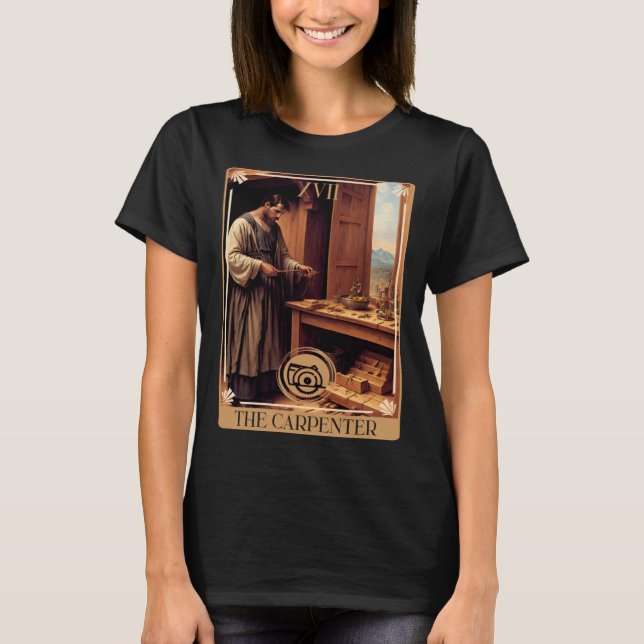 Tarot Card of The Carpenter T-Shirt (Vorderseite)