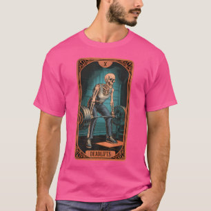 Tarot Skeleton Card Deadlifts Kraftheben Gewicht T-Shirt