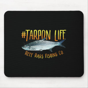 Tarpon Life Hochsee-Salzwasser-Angeln Mousepad