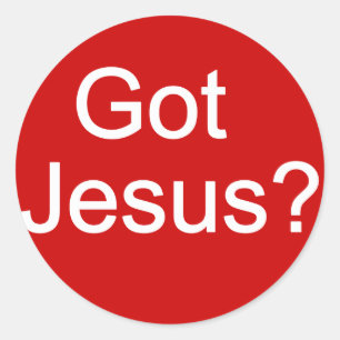 T'as eu Jésus ? Autocollant