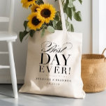 Tasche am besten am Tag<br><div class="desc">Teilen Sie diese Tasche mit Ihren Hochzeitsjungfrauen und Gästen - ideal für eine Wochenendhochzeit oder Gastgeschenke Hochzeiten.</div>