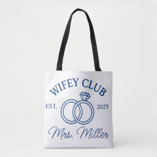 Tasche 'Custom Wifey Club', Tasche für Mrs., Gesch