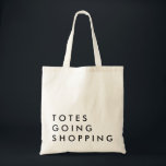 Tasche im Einkauf<br><div class="desc">humorvolle lustige Einkaufstasche ideal für Bachelorette Geschenk,  Mütter Tag.</div>
