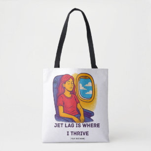 Tasche 'Jet Lag Is Where I Thrive' Text/Name hin