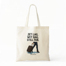 Tasche mit lustigem Text/Namen – Jetlag & Nasse Ta