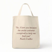 Tasche mit Paulo Coelho-Zitat