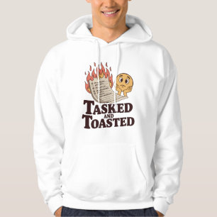 Tasked and Toasted Produktivitäts-Zusammenbruch- Hoodie