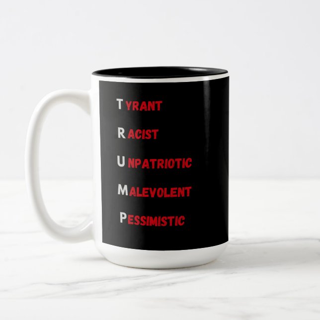 Tasse 2 Couleurs Acronyme anti-Trump 2 (Gauche)