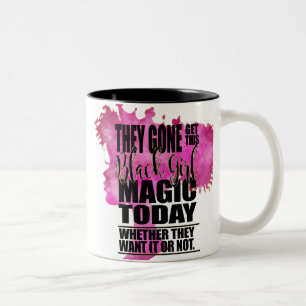 Tasse 2 Couleurs Affirmation noire de magie de fille