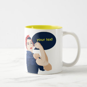 Tasse 2 Couleurs Ajouter votre propre texte à rosie riveter
