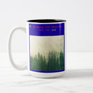 TASSE 2 COULEURS 🌳 ALLEZ OU LES BRANCHES VOUS MÈNENT 🍃