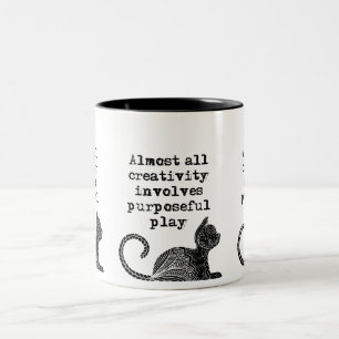 Tasse 2 Couleurs Almost all creativity implives purposeful play I