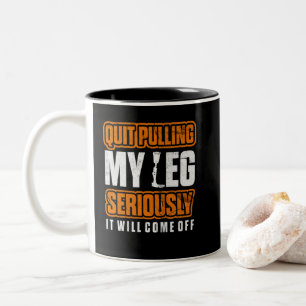 Tasse 2 Couleurs Arrêter de tirer ma jambe Amputée en fauteuil roul