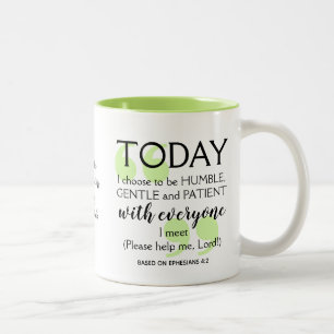 Tasse 2 Couleurs AUJOURD'HUI JE CHOISIS L'Affirmation chrétienne po