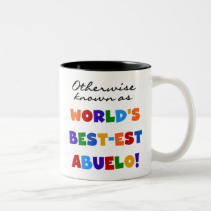 Tasse 2 Couleurs Autrement Connu Comme Le Meilleur Abuelo