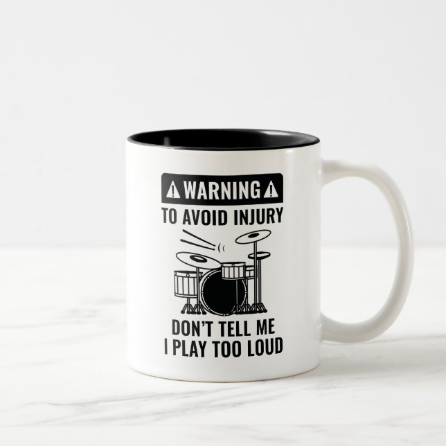 Tasse 2 Couleurs Avertissement de tambour (Droit)