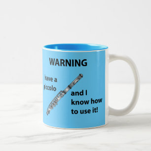 Tasse 2 Couleurs Avertissement ! J'ai un de petite flûte…
