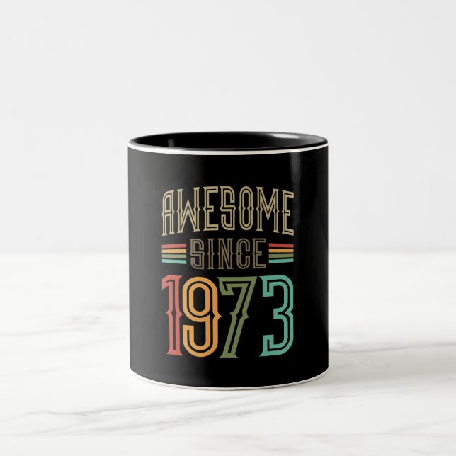 Tasse 2 Couleurs Awesome Since 1973 49th Birthday Funny Retro (Centre)