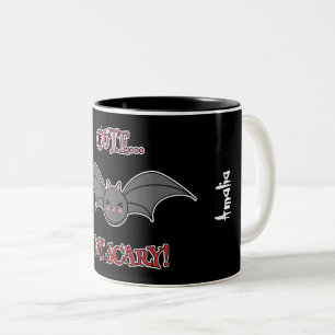 Tasse 2 Couleurs Bat mignonne mais effrayant Ajouter votre nom