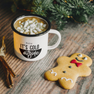 Tasse 2 Couleurs Bébé Il fait froid dehors Black Script Holiday