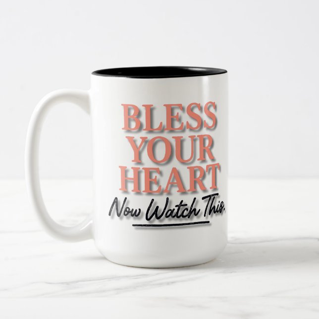 Tasse 2 Couleurs Bénis Ton Coeur. Maintenant, regardez ceci (Gauche)
