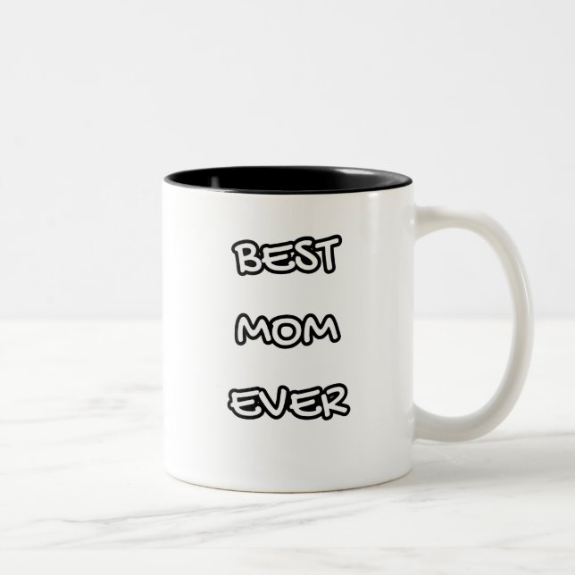 Tasse 2 Couleurs best mom ever (Droit)