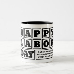 Tasse 2 Couleurs Blanc après le jour férié de la fête du Travail he