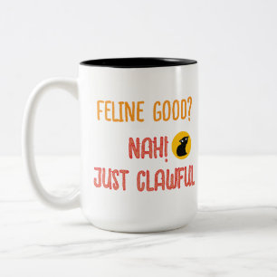 Tasse 2 Couleurs Bon Citadin Félin Juste Griffe Drôle Citation de C