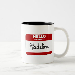 Tasse 2 Couleurs Bonjour mon nom est Madeline (rouge)