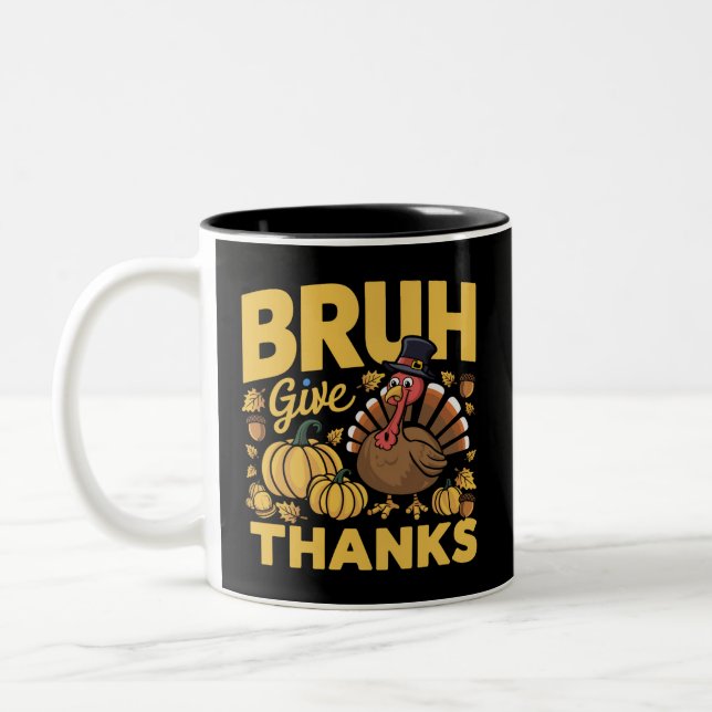Tasse 2 Couleurs Bruh Mème Drôle Thanksgiving Turquie Merci (Gauche)