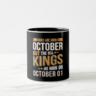 Tasse 2 Couleurs Cadeau d'anniversaire Les Rois Sont Nés En Octob