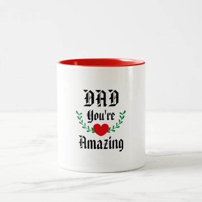 Tasse 2 Couleurs Cadeau d'appréciation pour papa : Vous êtes Extrao (Centre)