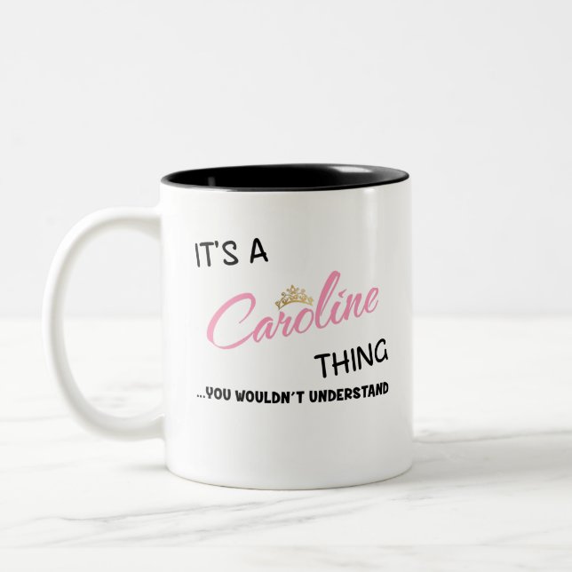 Tasse 2 Couleurs Caroline que tu ne comprendrais pas (Gauche)