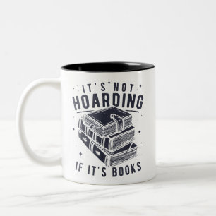 Tasse 2 Couleurs Ce n'est pas de l'accumulation si c'est des livres