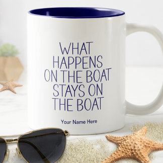 Tasse 2 Couleurs Ce qui se passe sur le bateau reste drôle Capitain