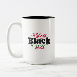 Tasse 2 Couleurs Célébration du mois de l'histoire des Noirs Café M