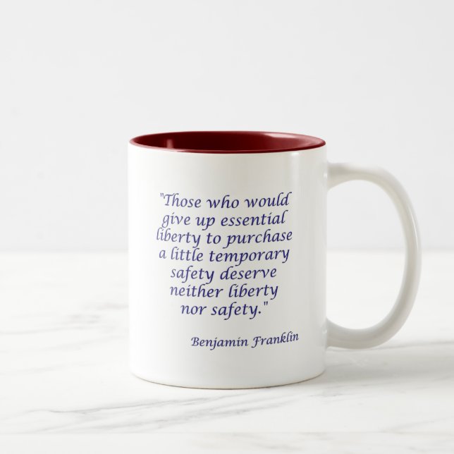 Tasse 2 Couleurs Ceux qui abandonneraient la liberté essentielle… (Droit)