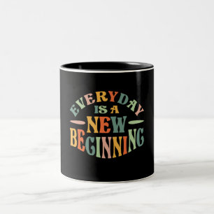 Tasse 2 Couleurs Chaque jour est un nouveau début de conception de