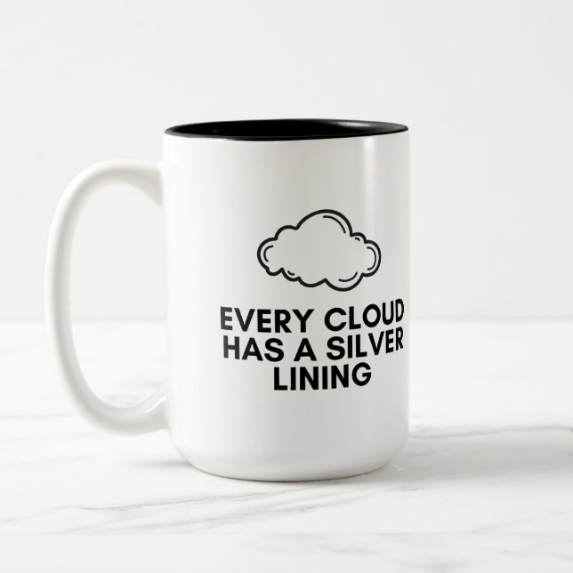 Tasse 2 Couleurs Chaque nuage a un côté positif (Gauche)