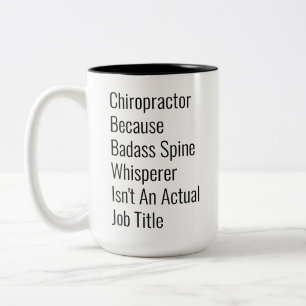 Tasse 2 Couleurs Chiropractor Parce Que Spine Whisperer Pas De Titr