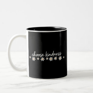 Tasse 2 Couleurs Choisir la gentillesse Prof Inspirant Motivant